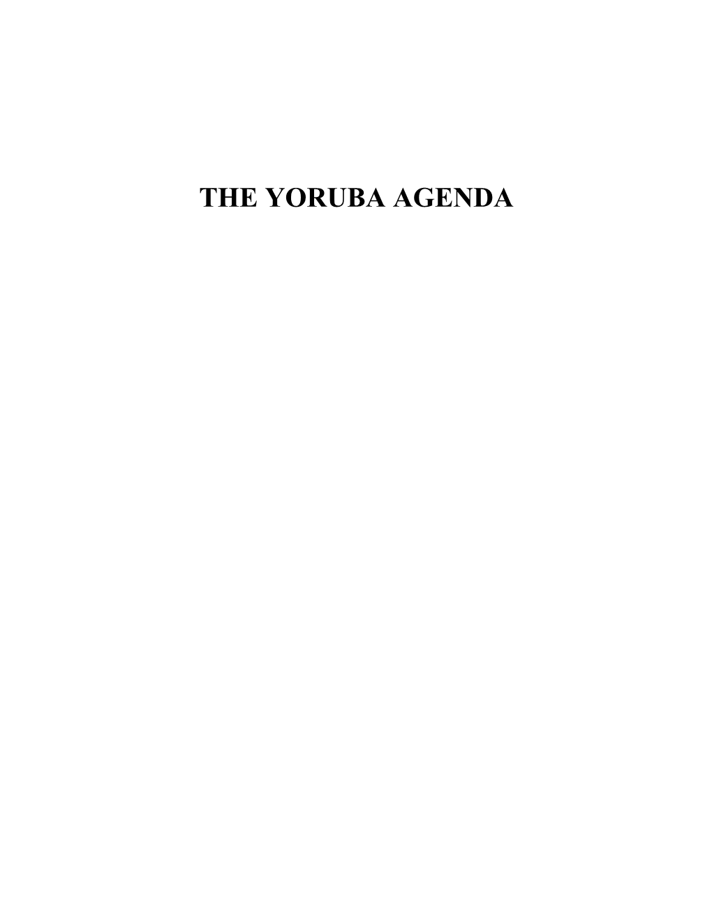 The Yoruba Agenda