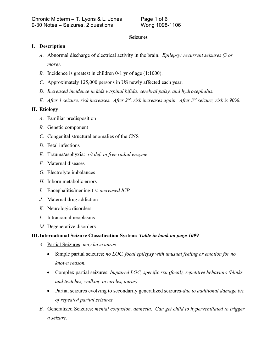 Abnormal Discharge of Electrical Activity in the Brain. Epilepsy: Recurrent Seizures (3