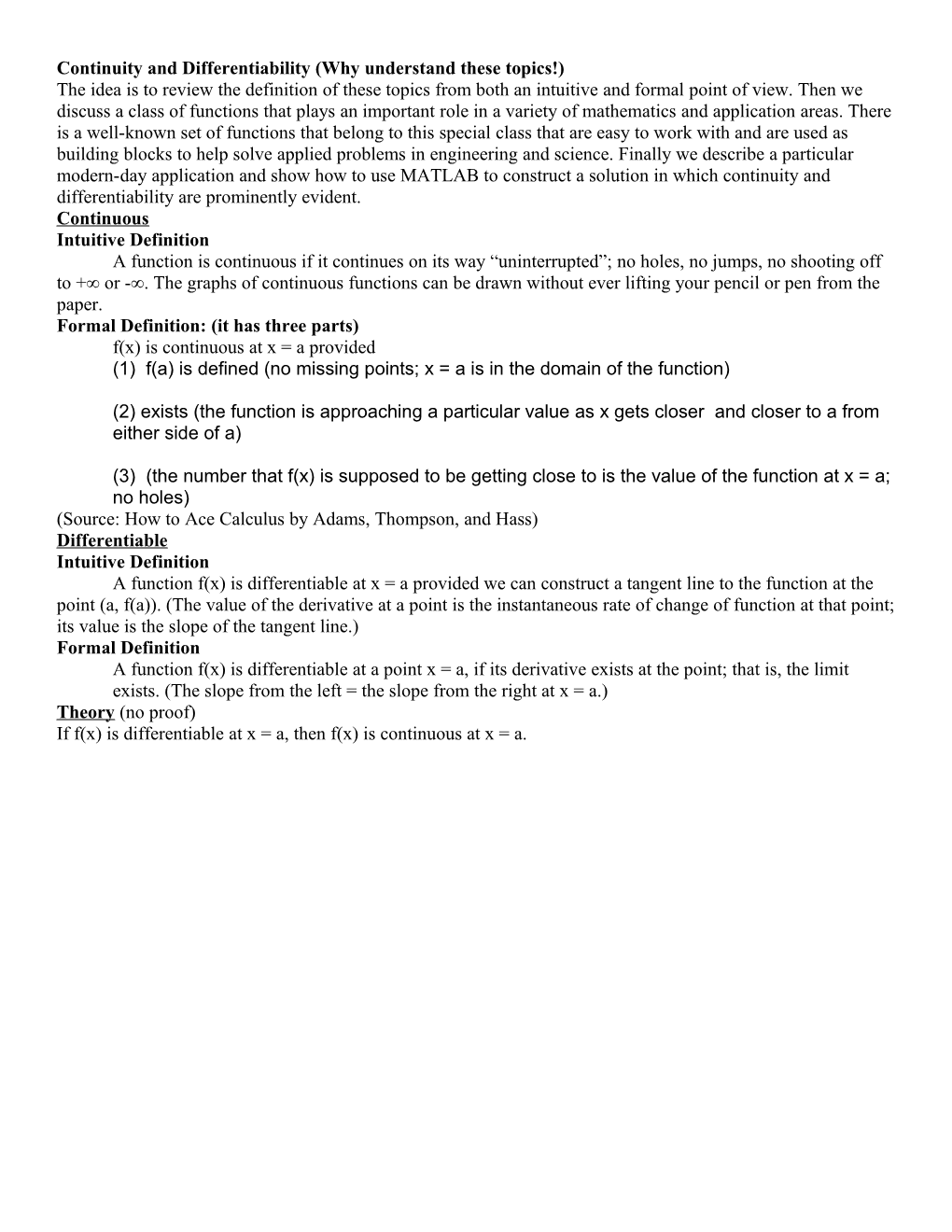 Continuity and Differentiability (Why Understand These Topics!)