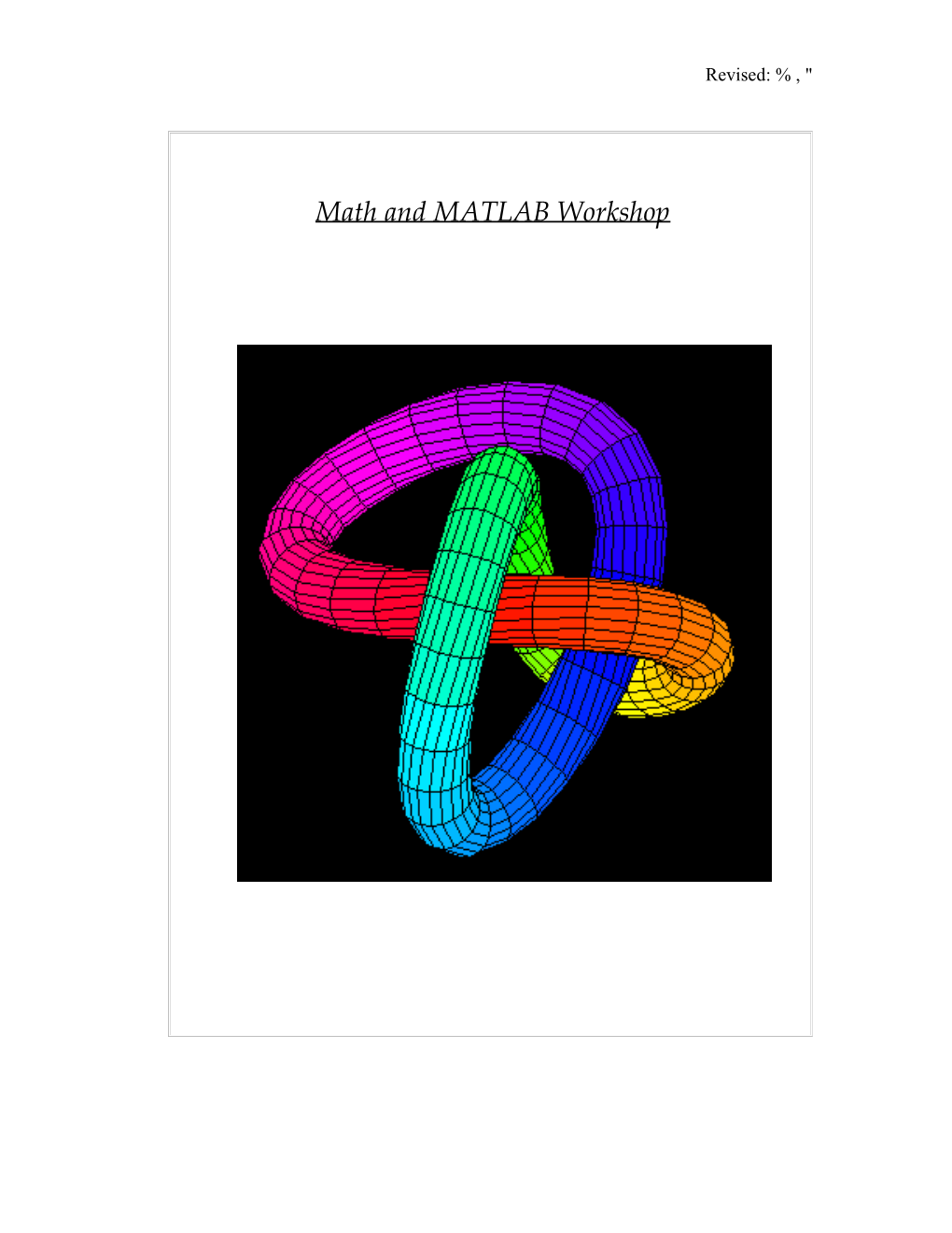 Math and Matlab Short Form Reportrevised: %