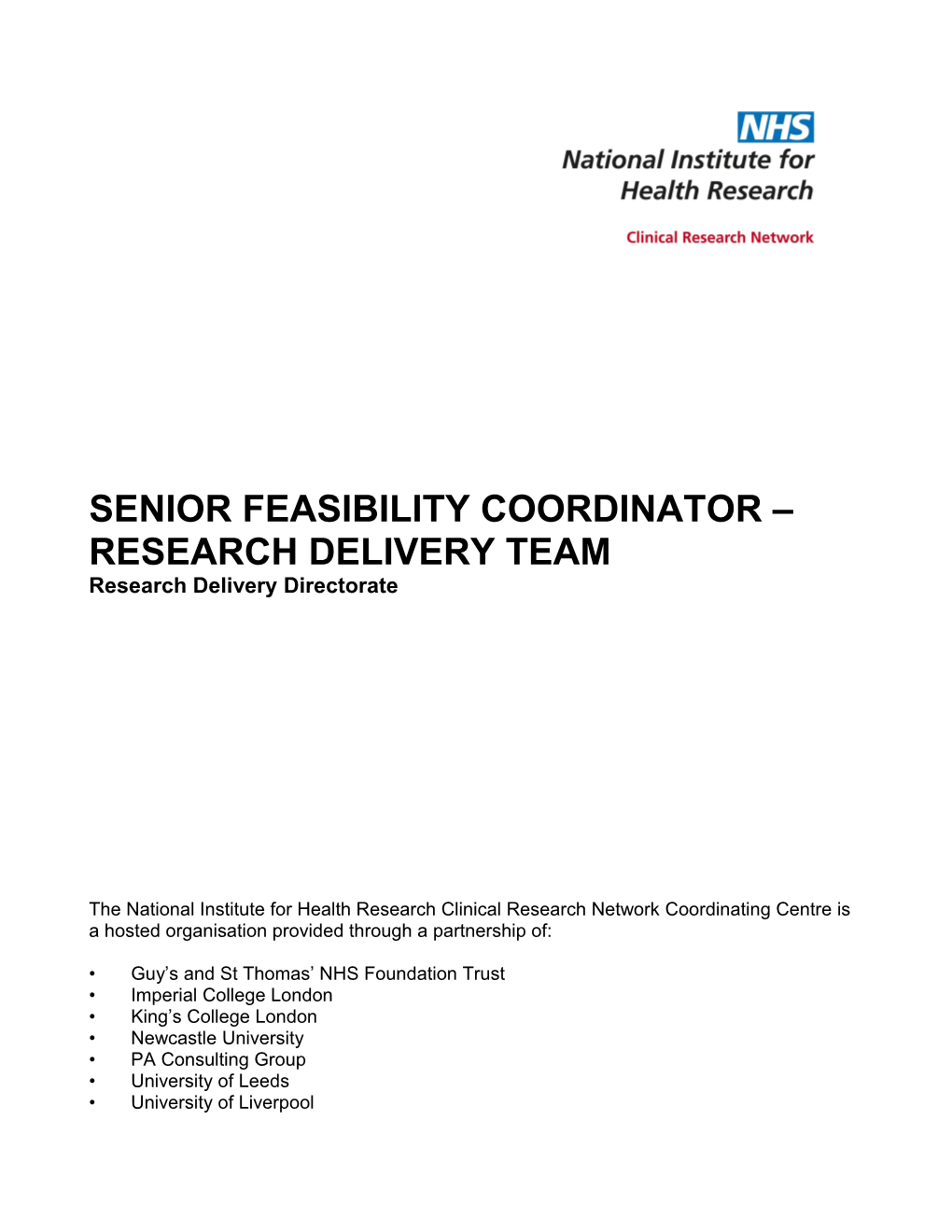 Senior Feasibility Coordinator Research Delivery Team
