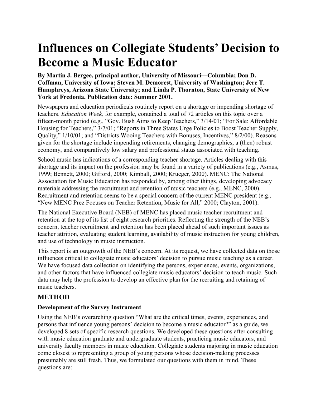 Influences on Collegiate Students Decision to Become a Music Educator