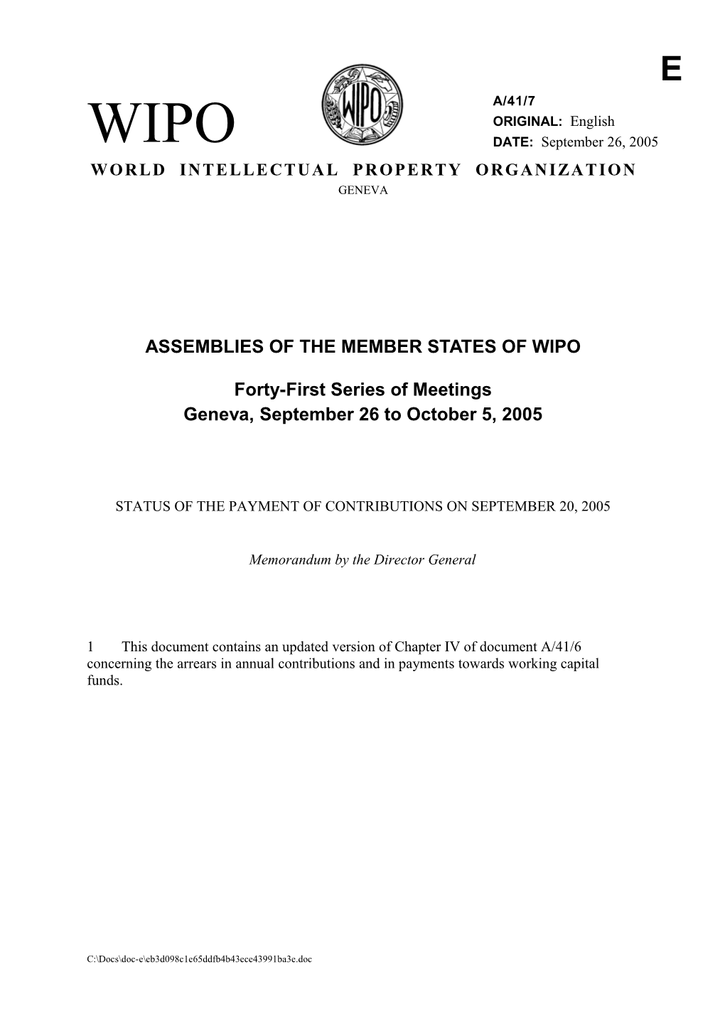 A/41/7: Status of the Payment of Contributions on September 20, 2005