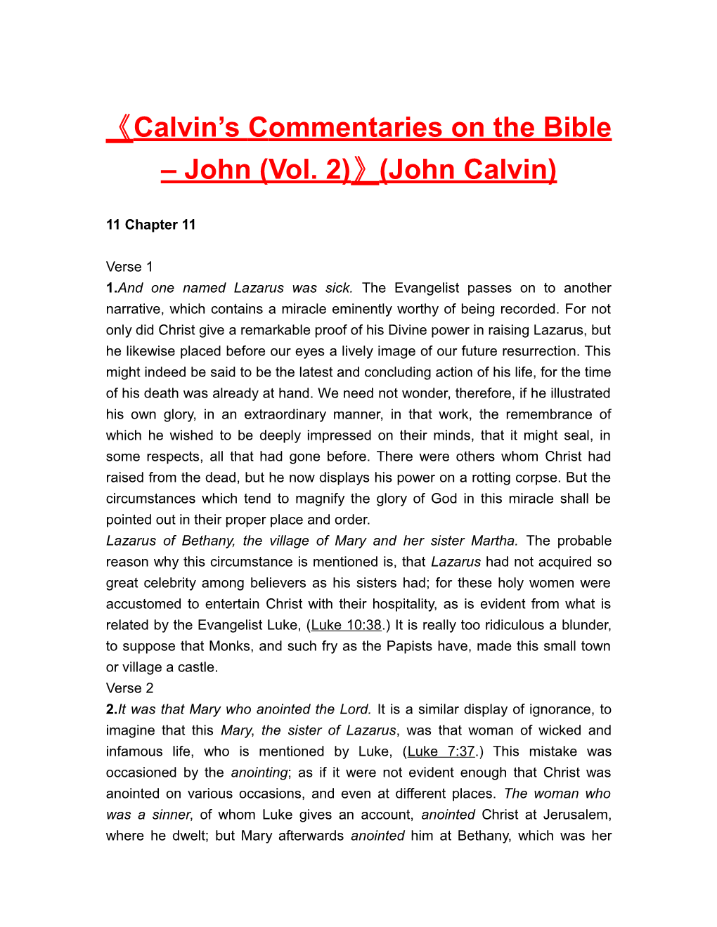 Calvin S Commentaries on the Bible John (Vol. 2) (John Calvin)