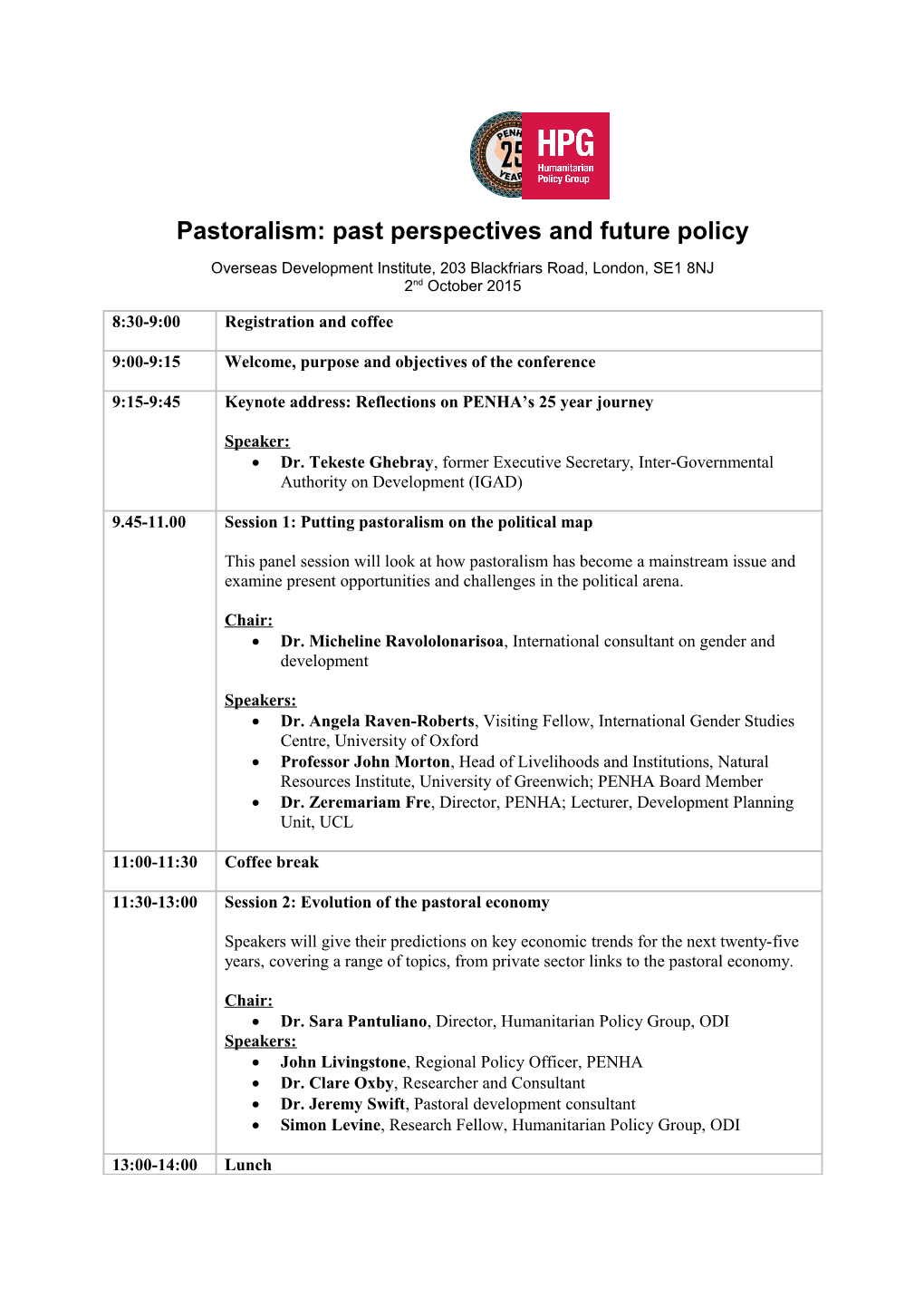 Pastoralism: Past Perspectives and Future Policy