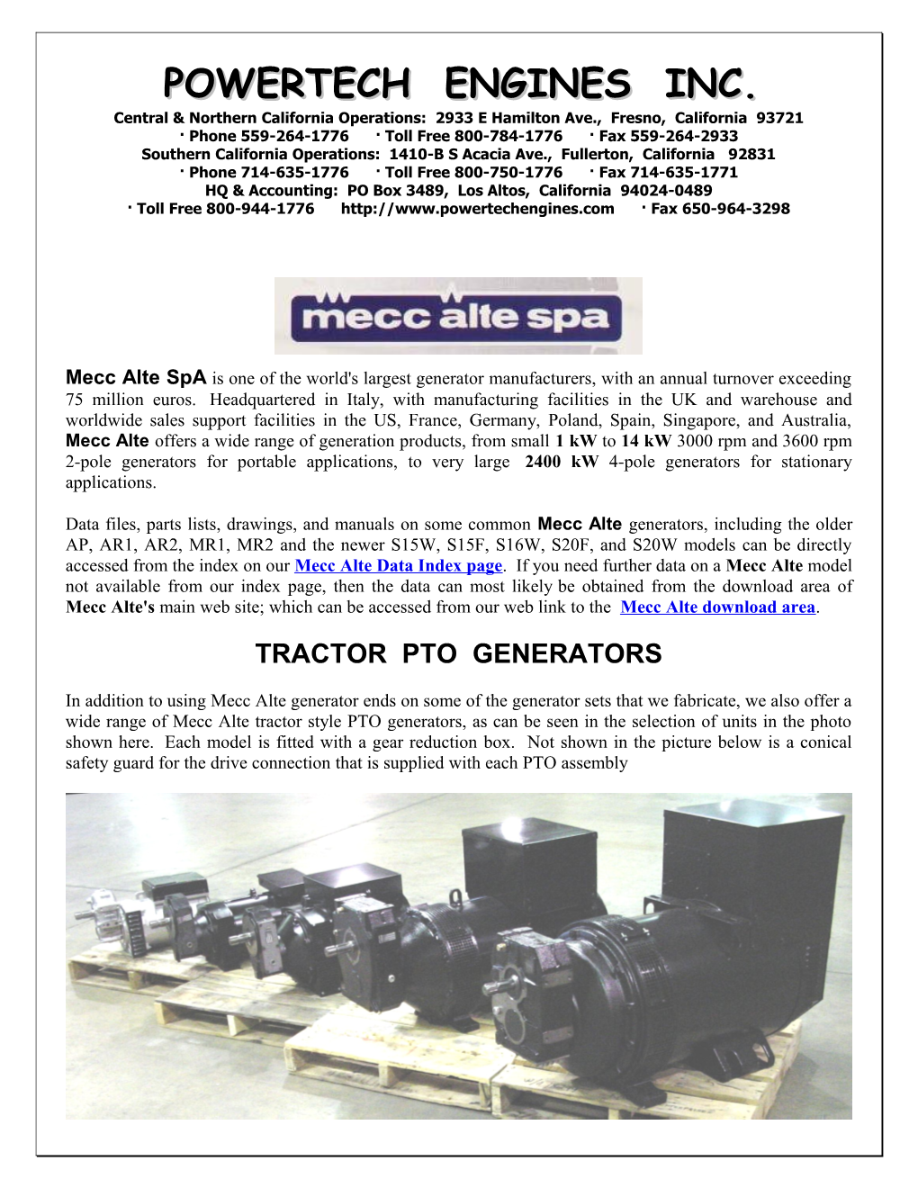 Mecc Alte Spa Is One of the World's Largest Generator Manufacturers, with an Annual Turnover