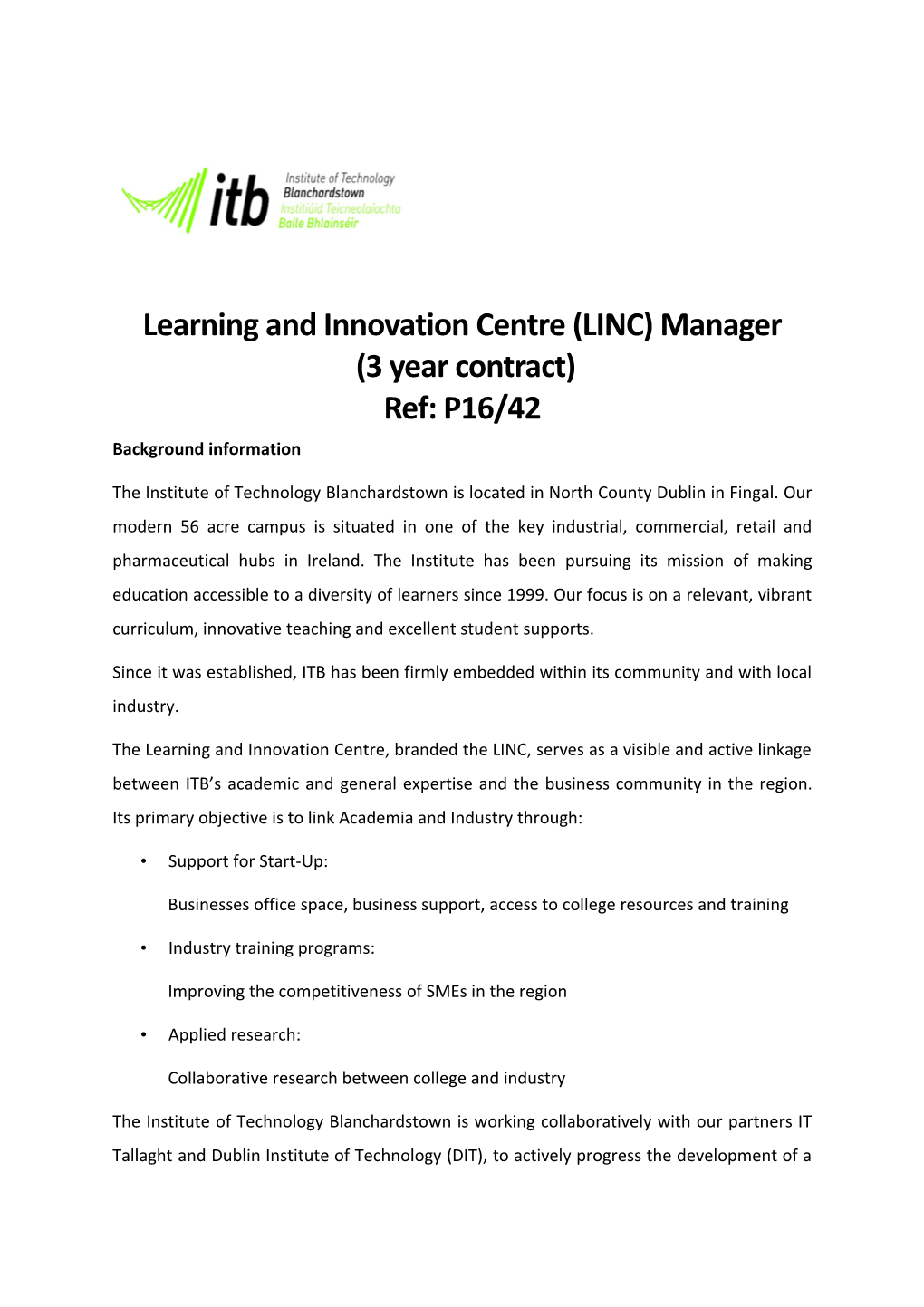 Learning and Innovation Centre (LINC)Manager