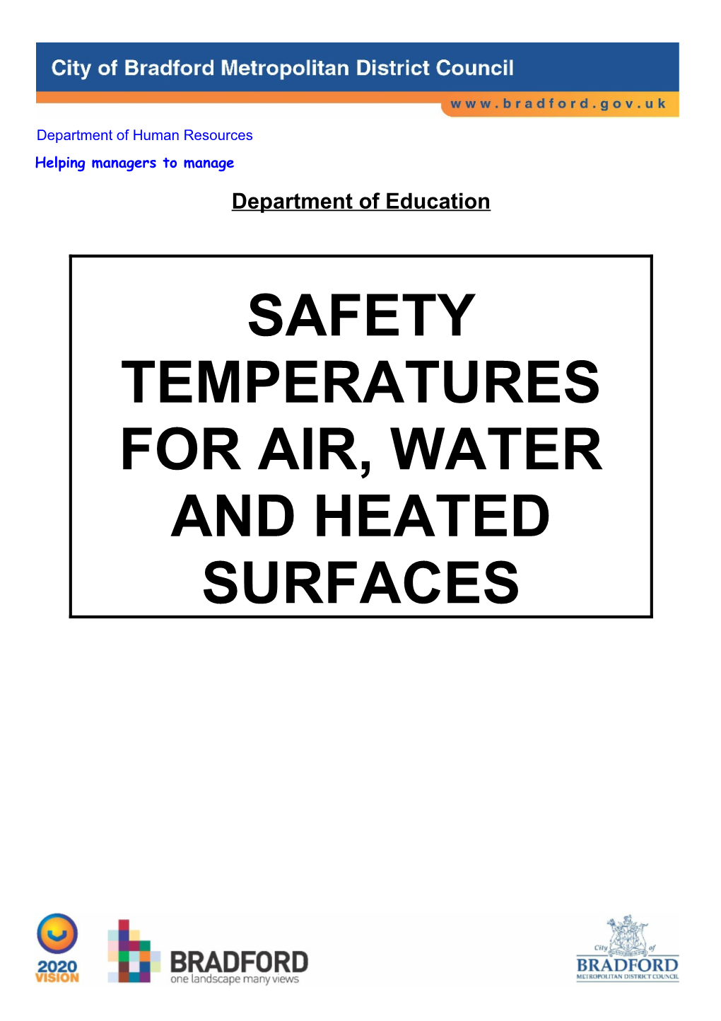 Hot Water, Surface and Air Temperatures