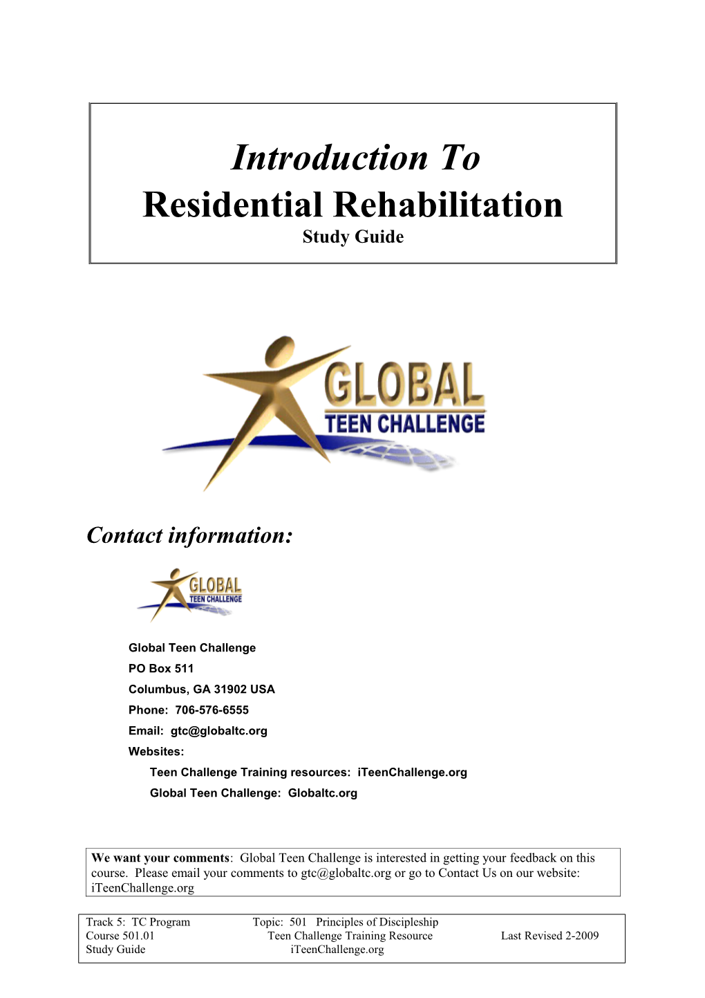 Introduction to Residential Rehabilitation