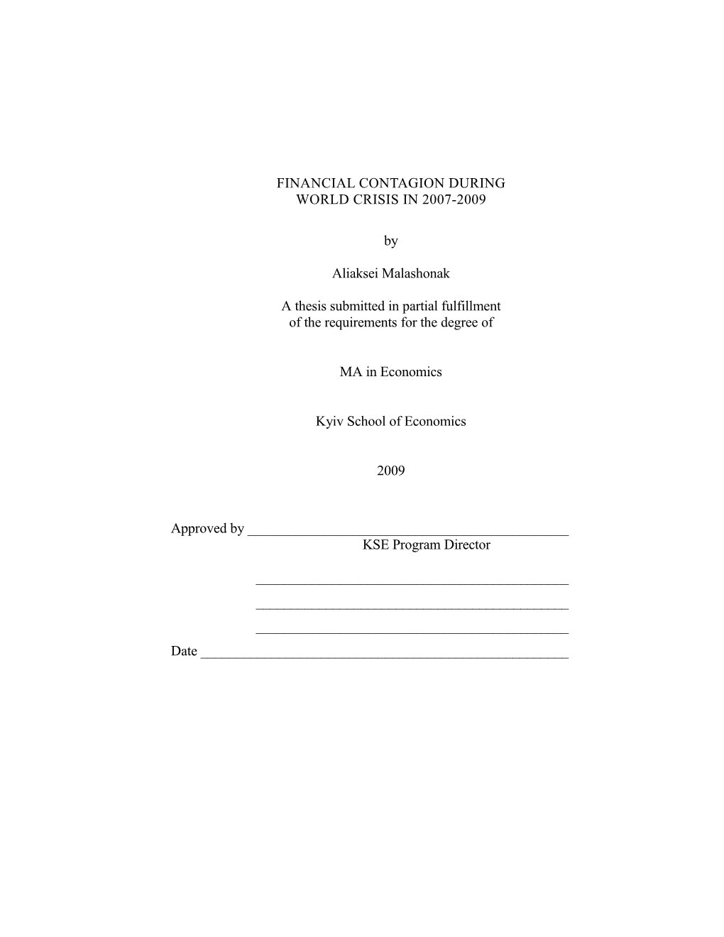 Financial Contagion During World Crisis in 2007-2009