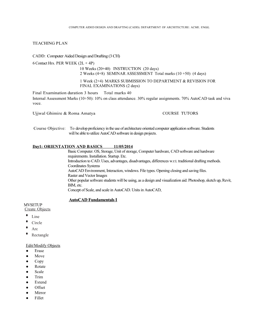 Computer Aided Design and Drafting (Cadd):Departmentofarchitecture:Acme.Engg