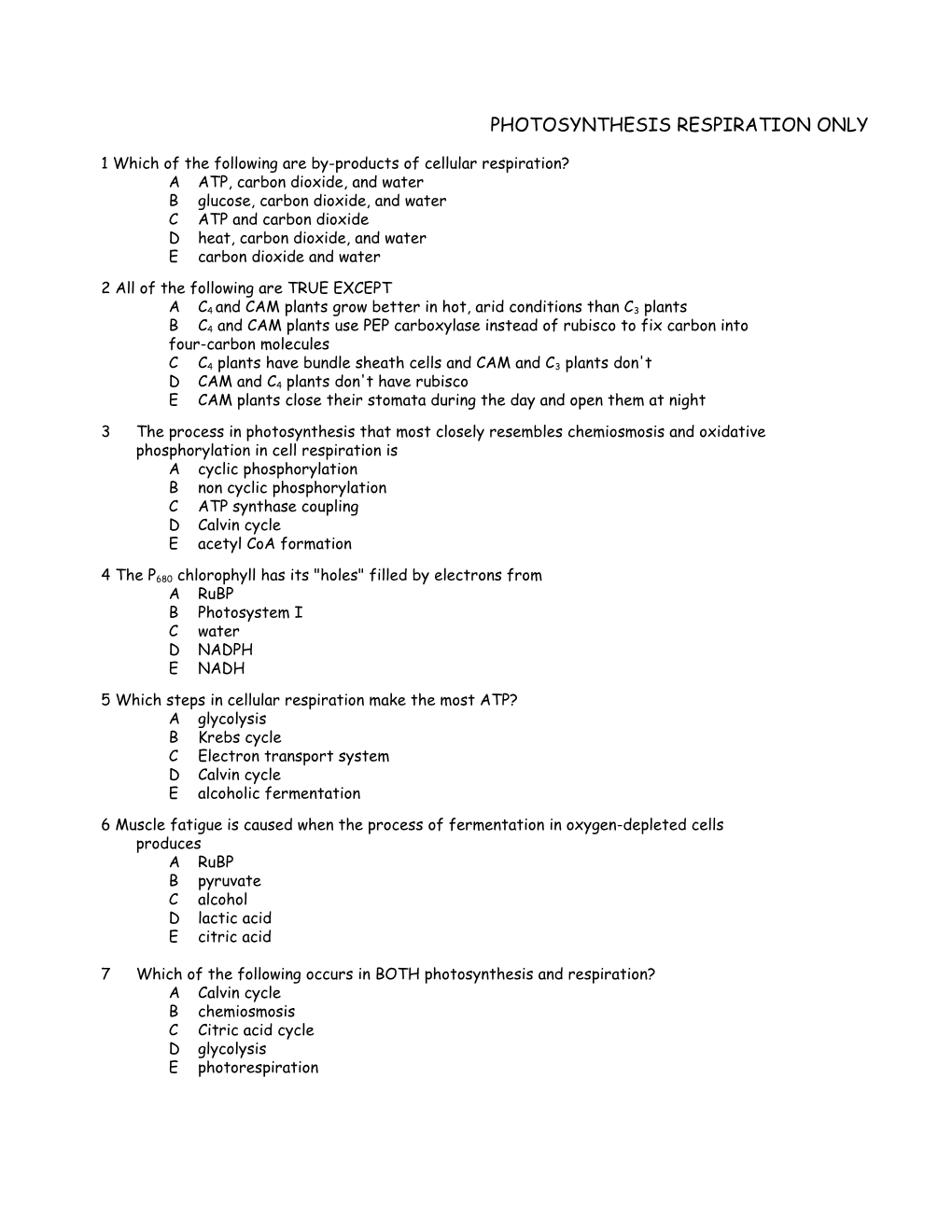 1Which of the Following Are By-Products of Cellular Respiration?