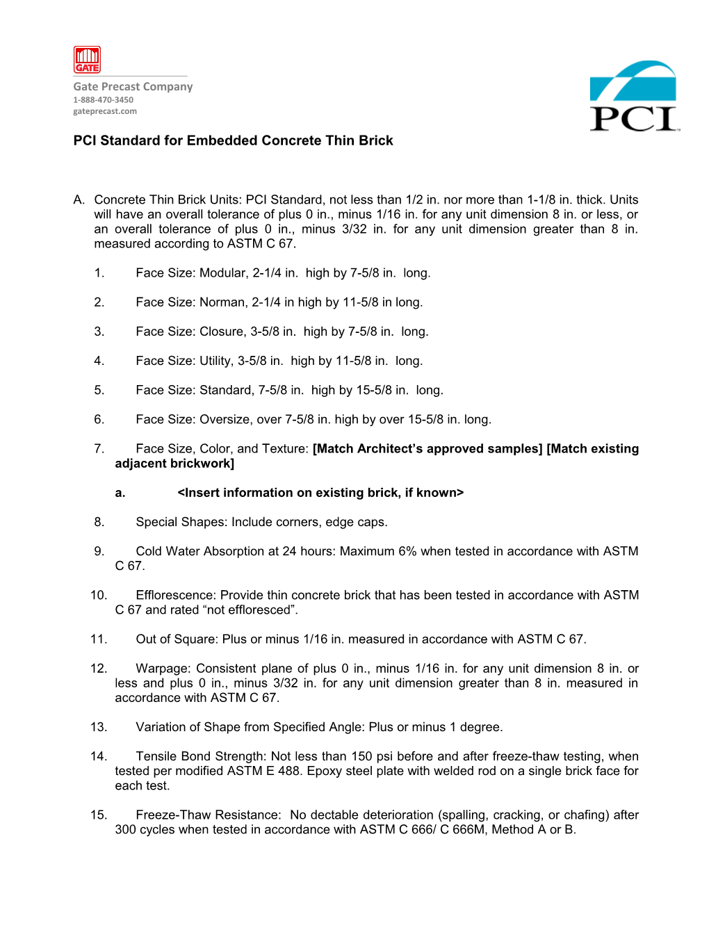 PCI Standard for Thin Brick