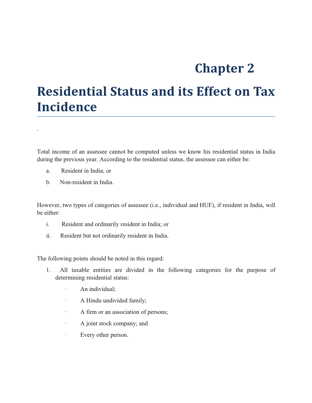 Residential Status and Its Effect on Tax Incidence