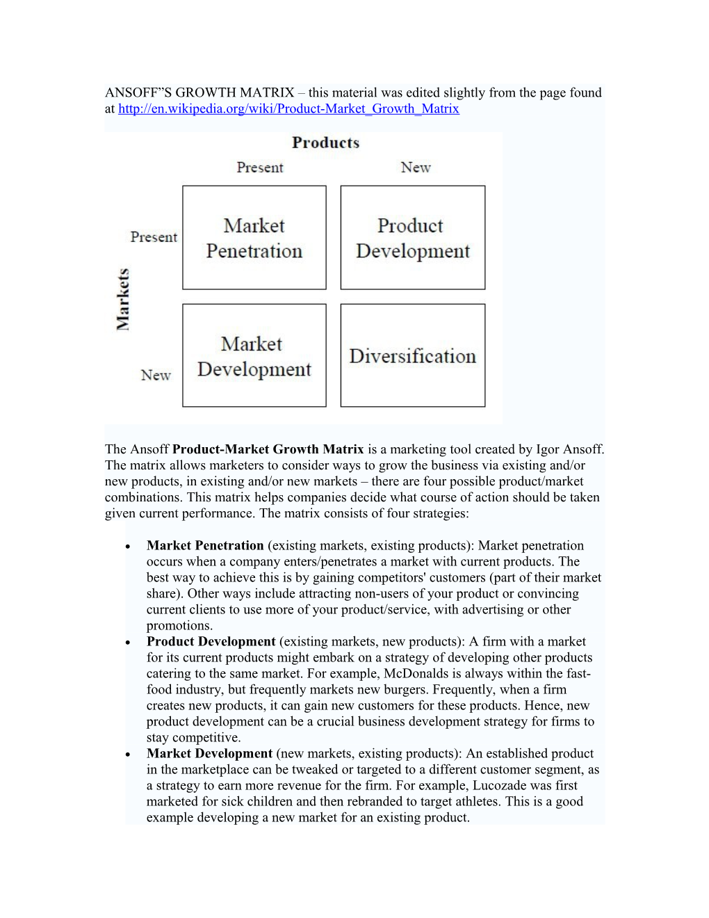 ANSOFF S GROWTH MATRIX This Material Was Edited Slightly from the Page Found At