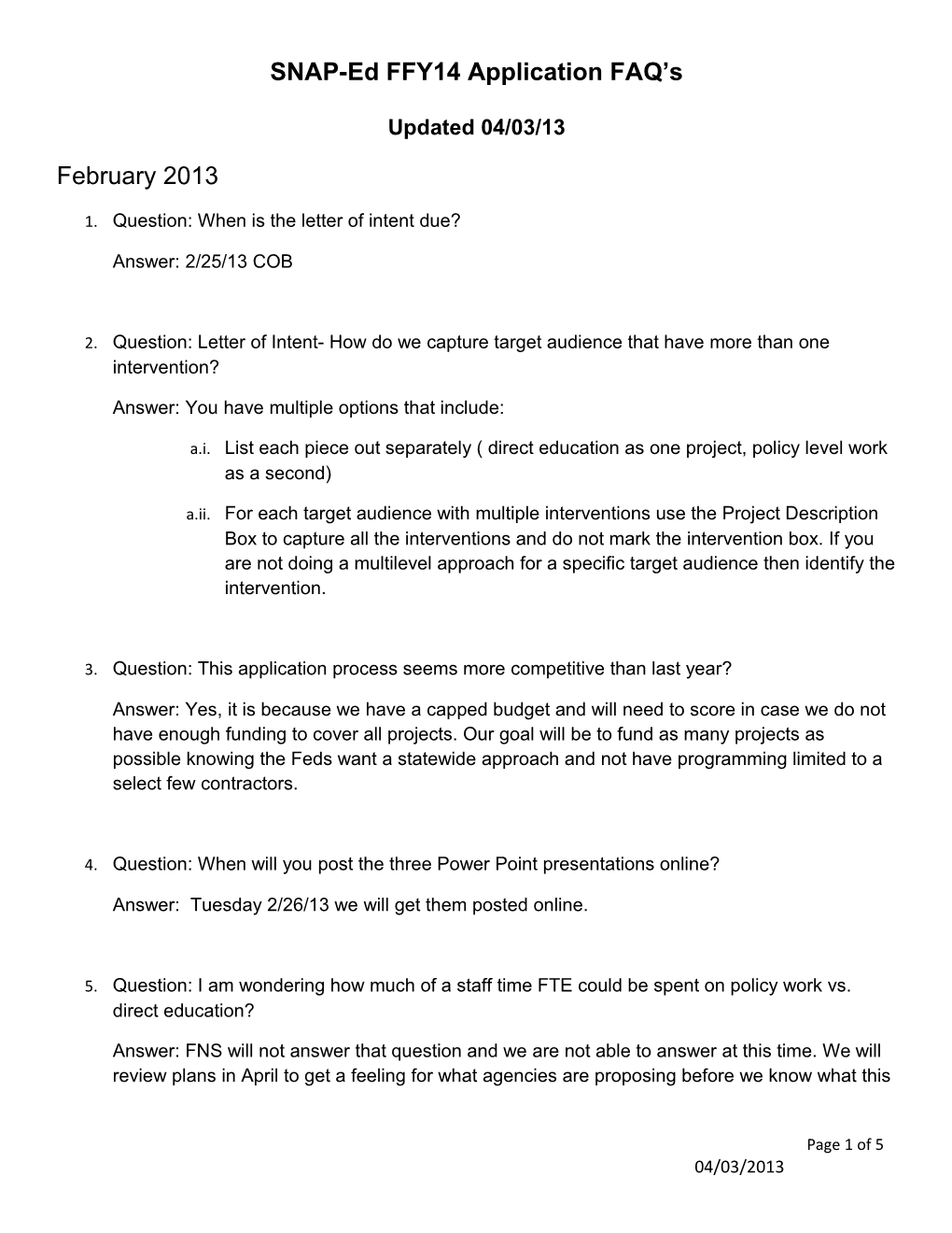 SNAP-Ed Federal Fiscal Year 2014 Application FAQ's