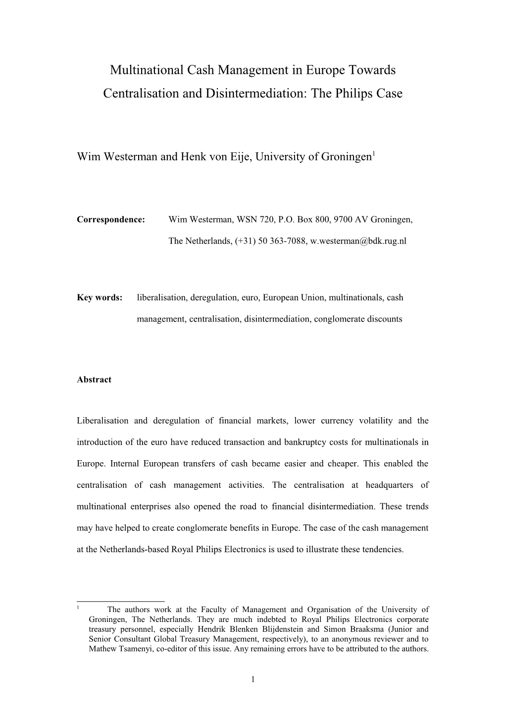 Cash Management in the Changing Financial Markets of Europe