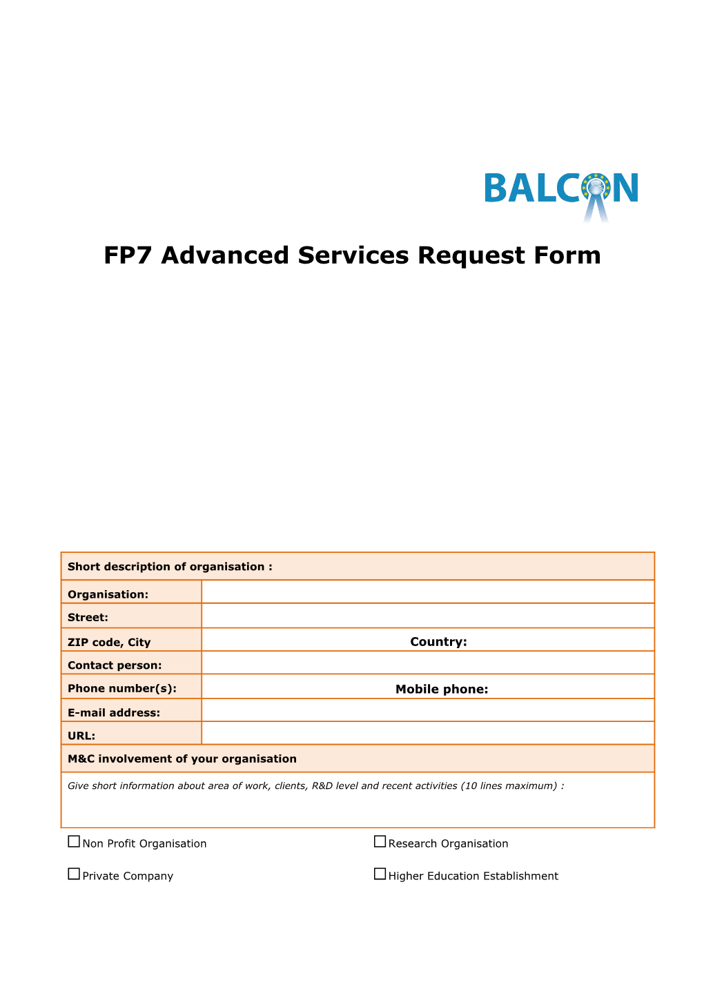 FP7 Advanced Services Request Form