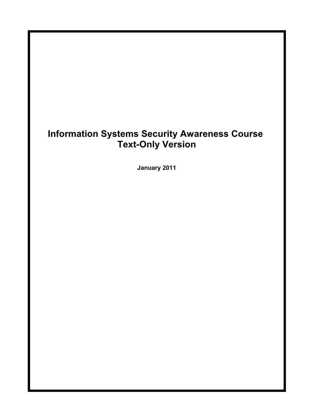 Information Systems Security Awareness Coursetext-Only Version