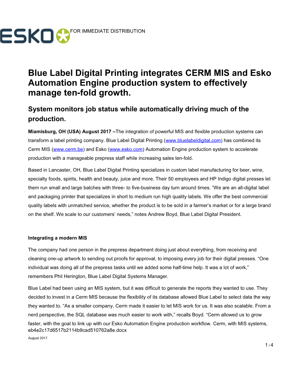 Blue Label Digital Printing Integrates CERM MIS and Esko Automation Engine Production System