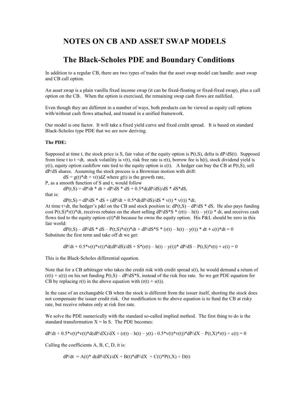 The Black-Scholes PDE and Boundary Conditions