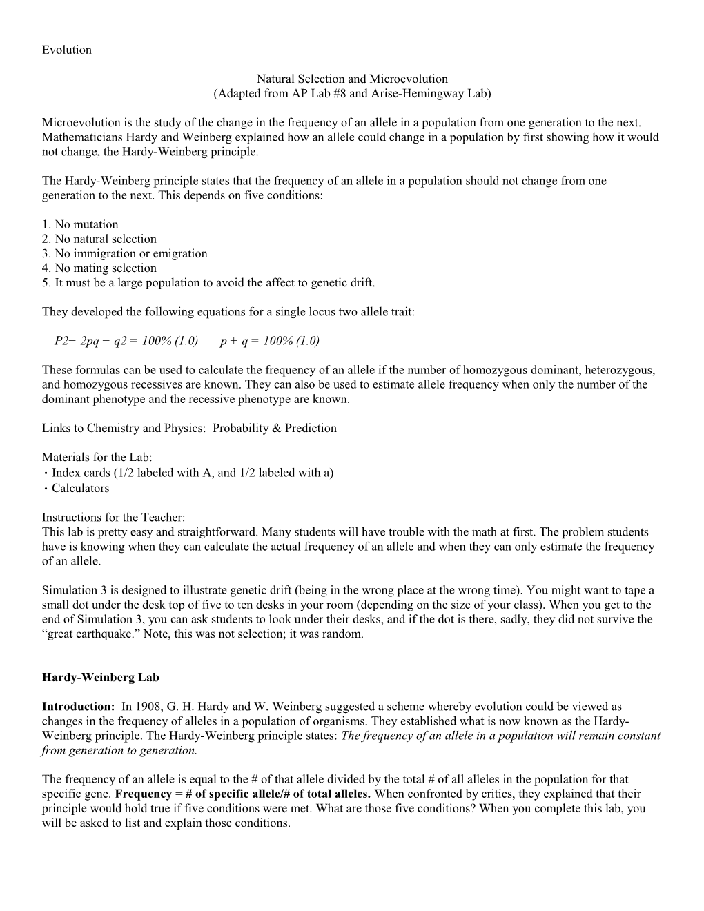 Adapted from AP Lab #8 and Arise-Hemingway Lab