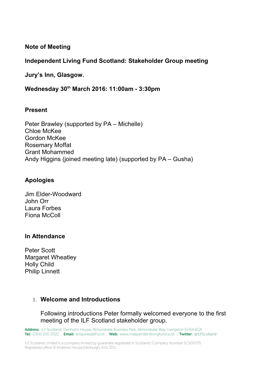 Independent Living Fund Scotland: Stakeholder Group Meeting