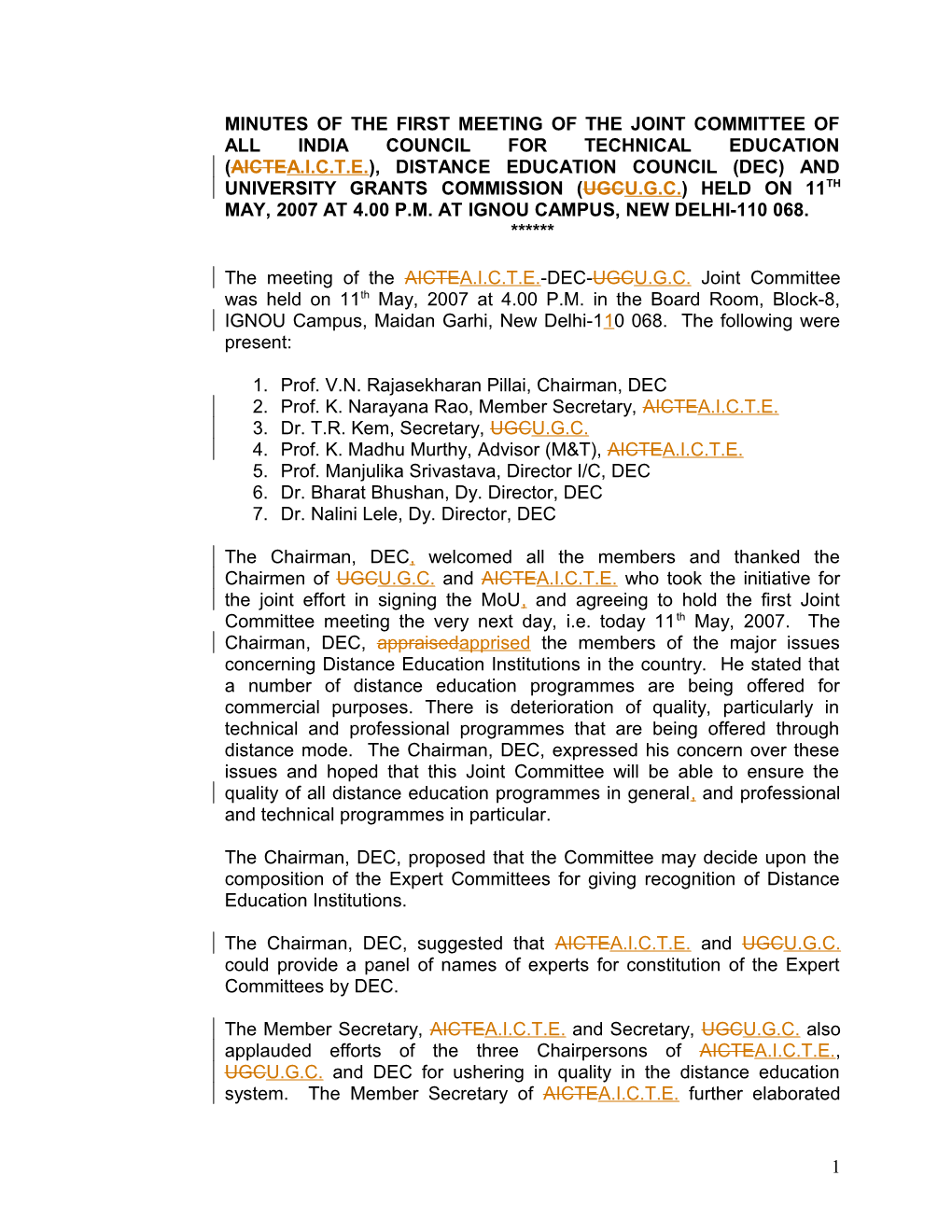 Minutes of the First Meeting of the Joint Committee of All India Council for Technical