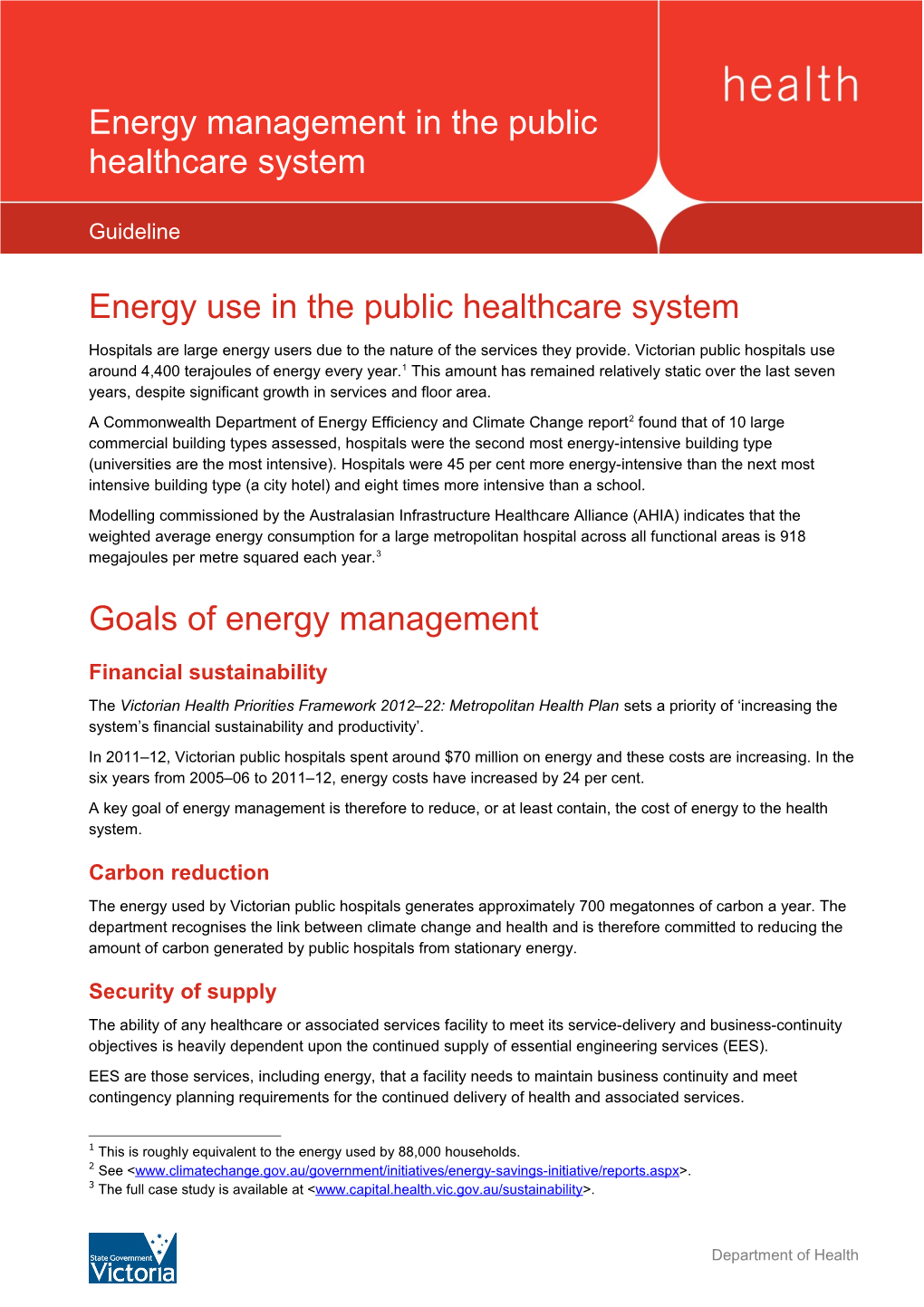 Energy Use in the Public Healthcare System