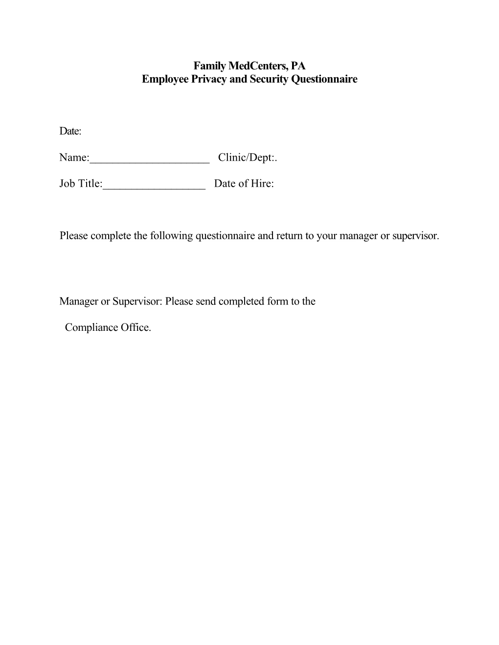 Family Medcenters, PA Employee Privacy and Security Questionnaire