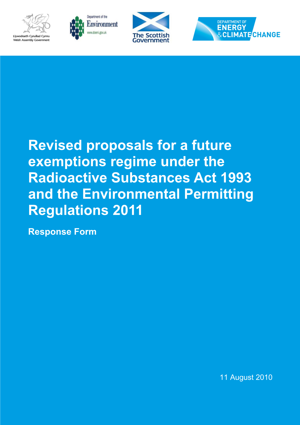 Revised Proposals for a Future Exemptions Regime Under the Radioactive Substances Act