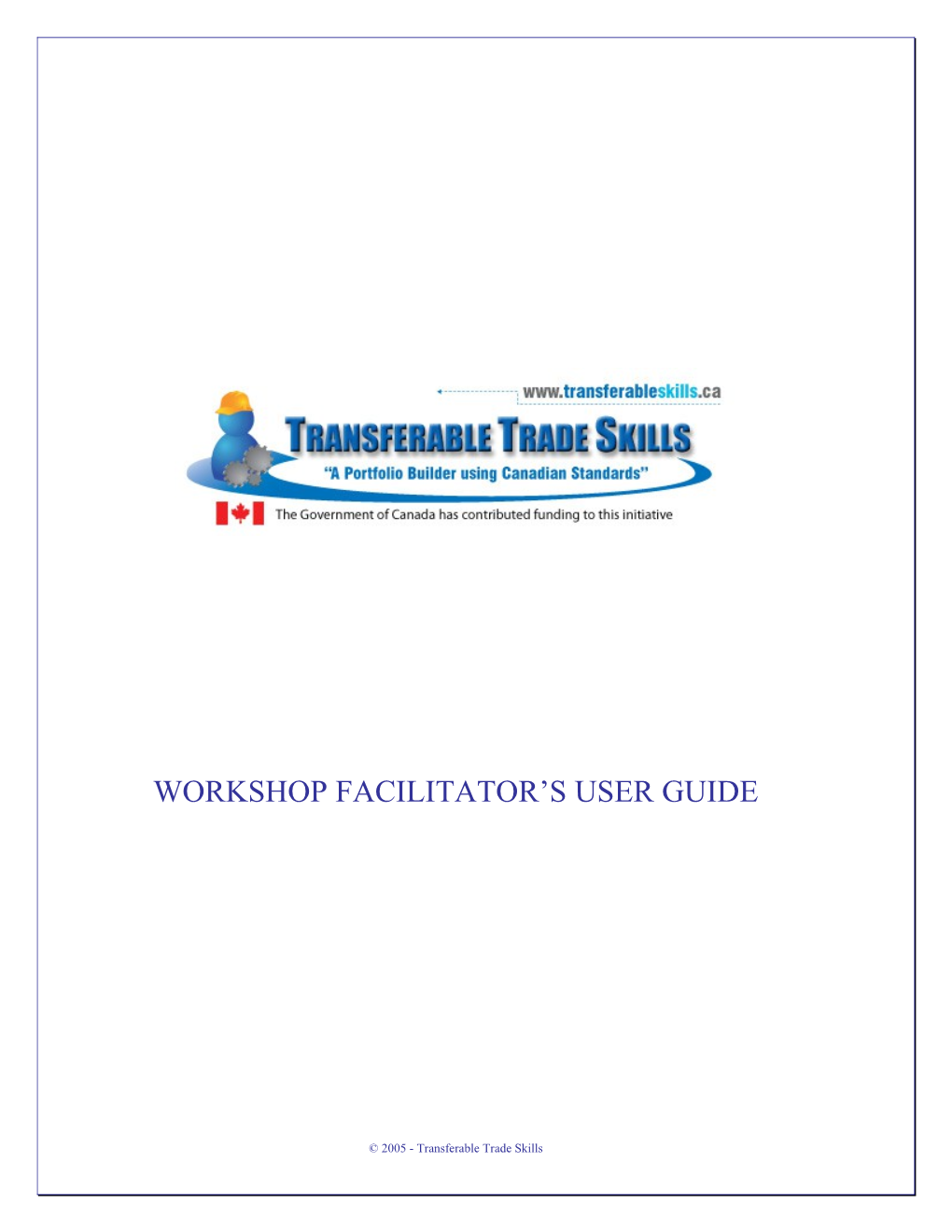 Transferable Trade Skills User Guide