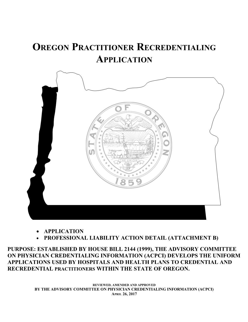 Oregon Practitioner Recredentialing Application