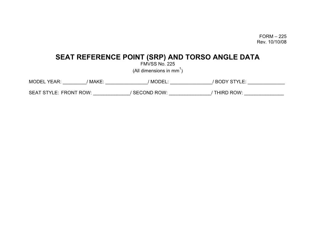 Seat Reference Point (Srp) and Torso Angle Data