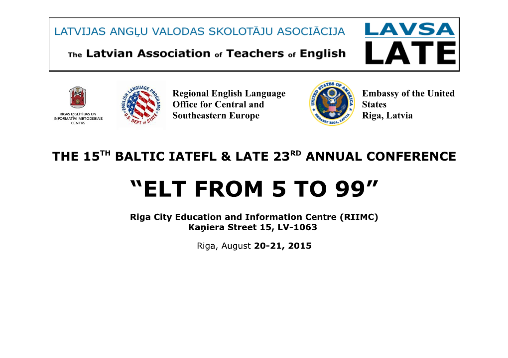 THE 15Th BALTIC IATEFL & LATE 23Rd ANNUAL Conference