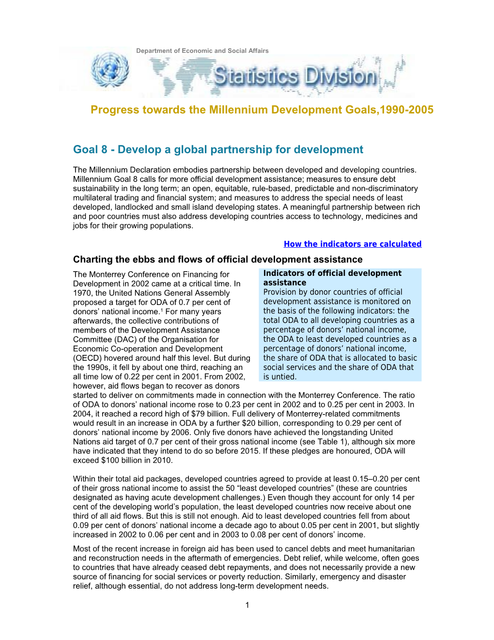 Goal 8 - Develop a Global Partnership for Development