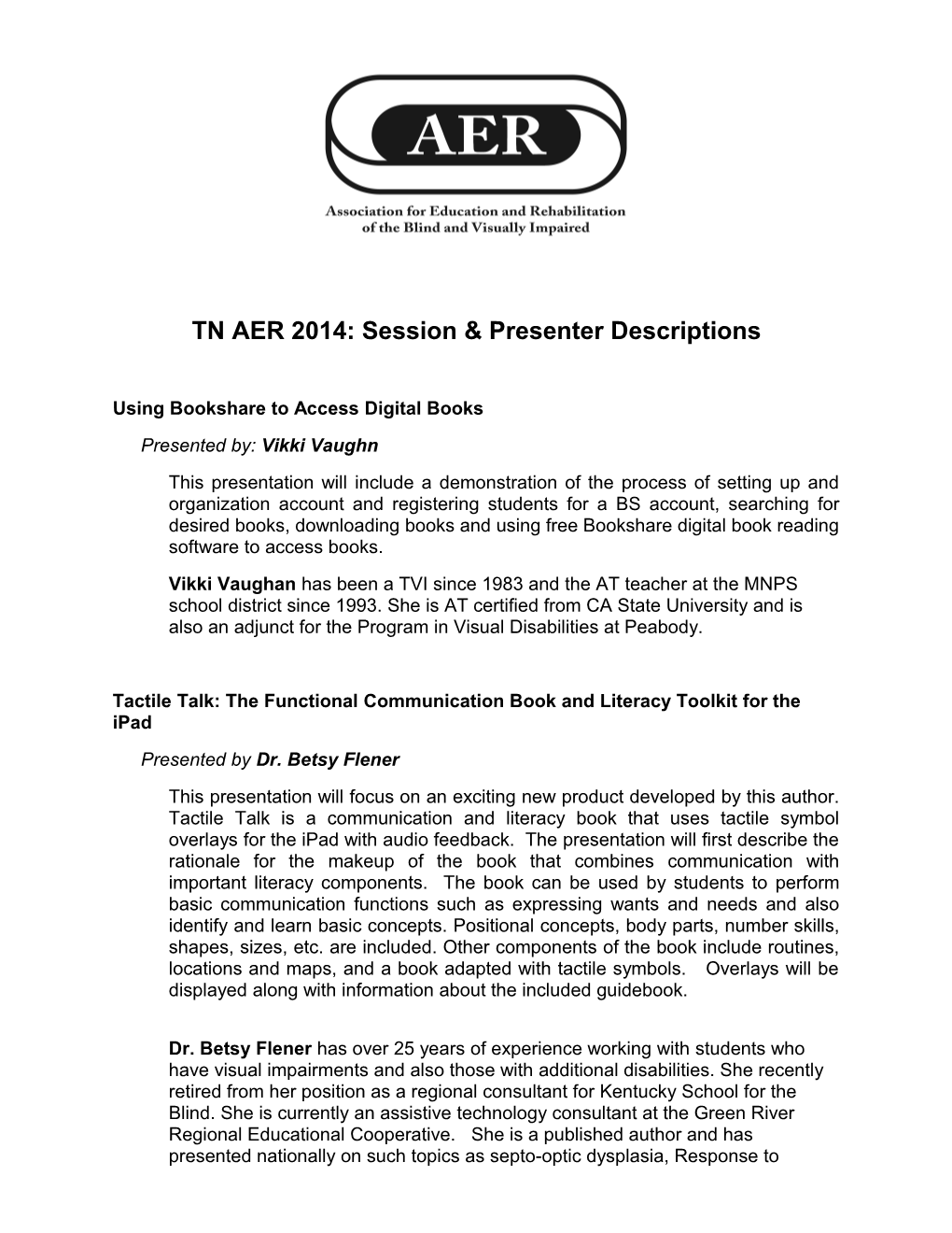 TN AER 2014: Session & Presenter Descriptions