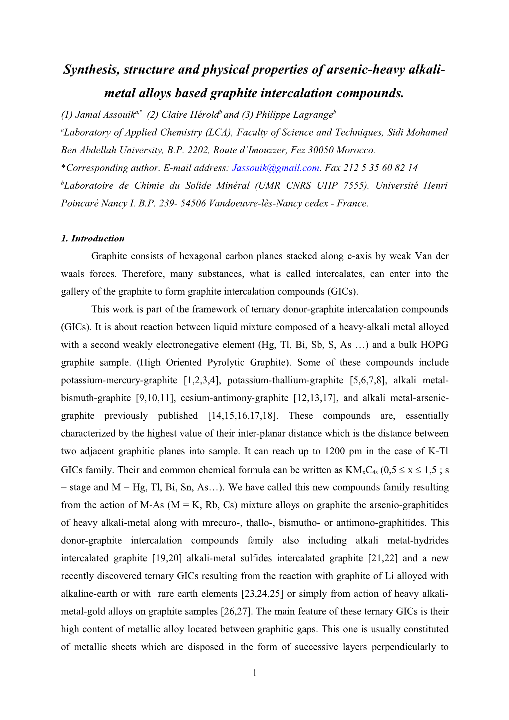 Synthesis, Structure and Physical Properties of Arsenic-Heavy Alkali-Metal Alloys Based