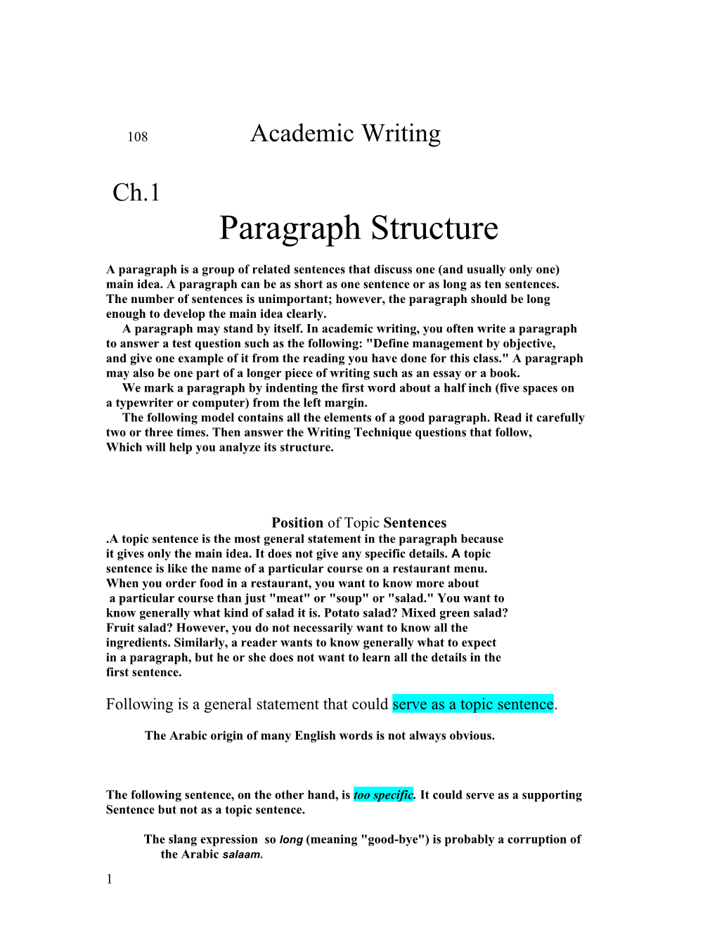 A Paragraph Is a Group of Related Sentences That Discuss One (And Usually Only One)