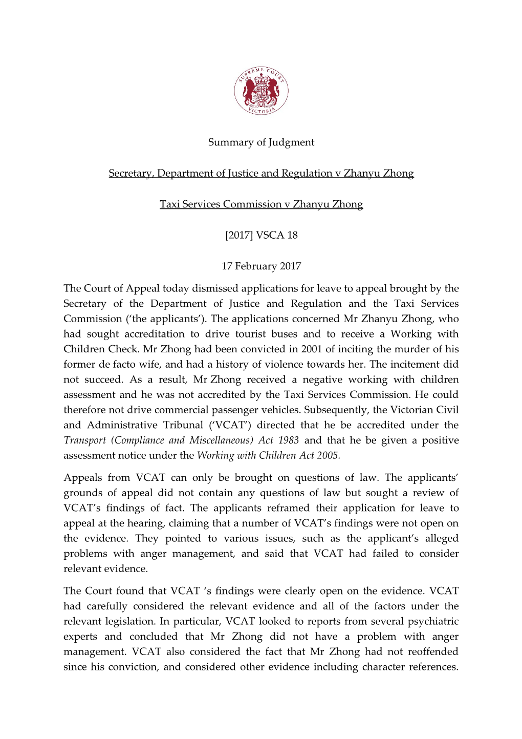 Secretary, Department of Justice and Regulation V Zhanyu Zhong