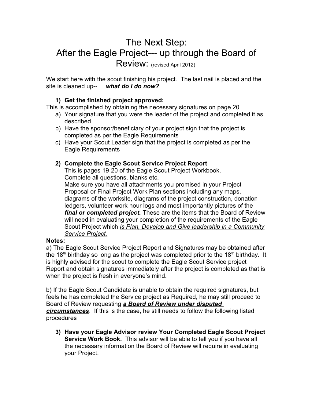 After the Eagle Project up to the Board of Review the Next Step