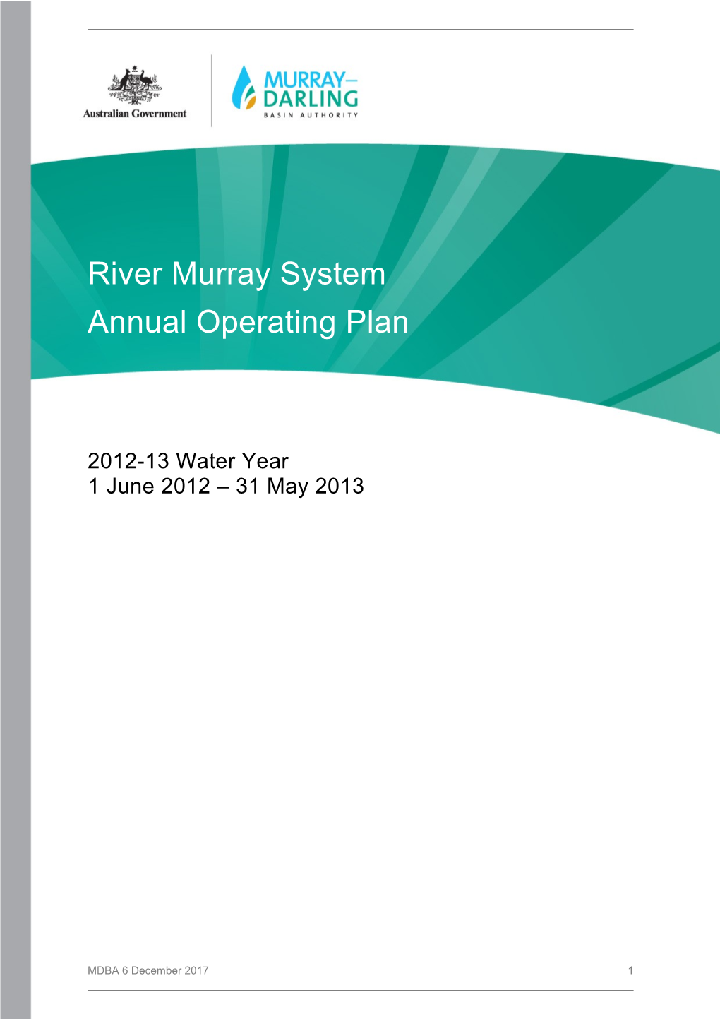 River Murray System Annual Operating Plan for 2012 13