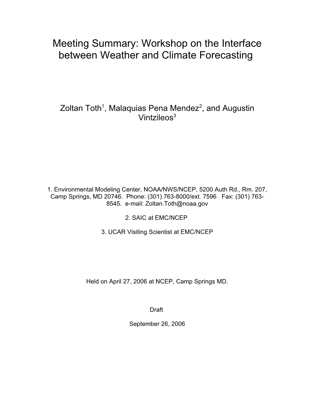 Meeting Summary: Workshop on the Interface Between Weather and Climate Forecasting
