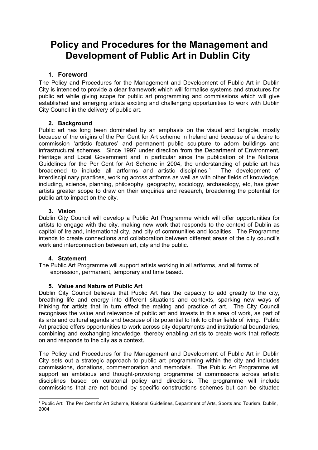 Policy and Procedures for the Management and Development of Public Art in Dublin City