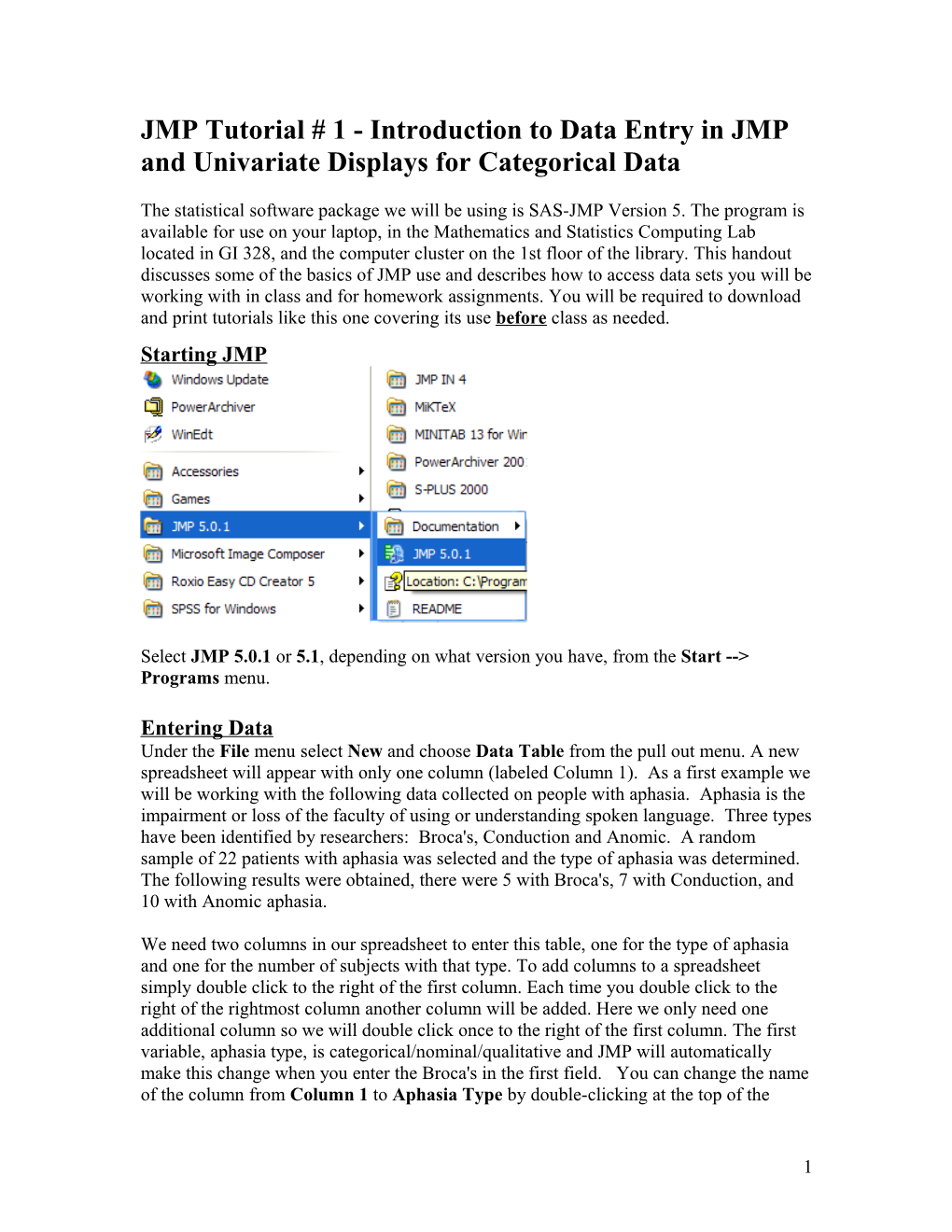 JMP Tutorial # 1 - Introduction to Data Entry in JMP and Univariate Displays for Categorical