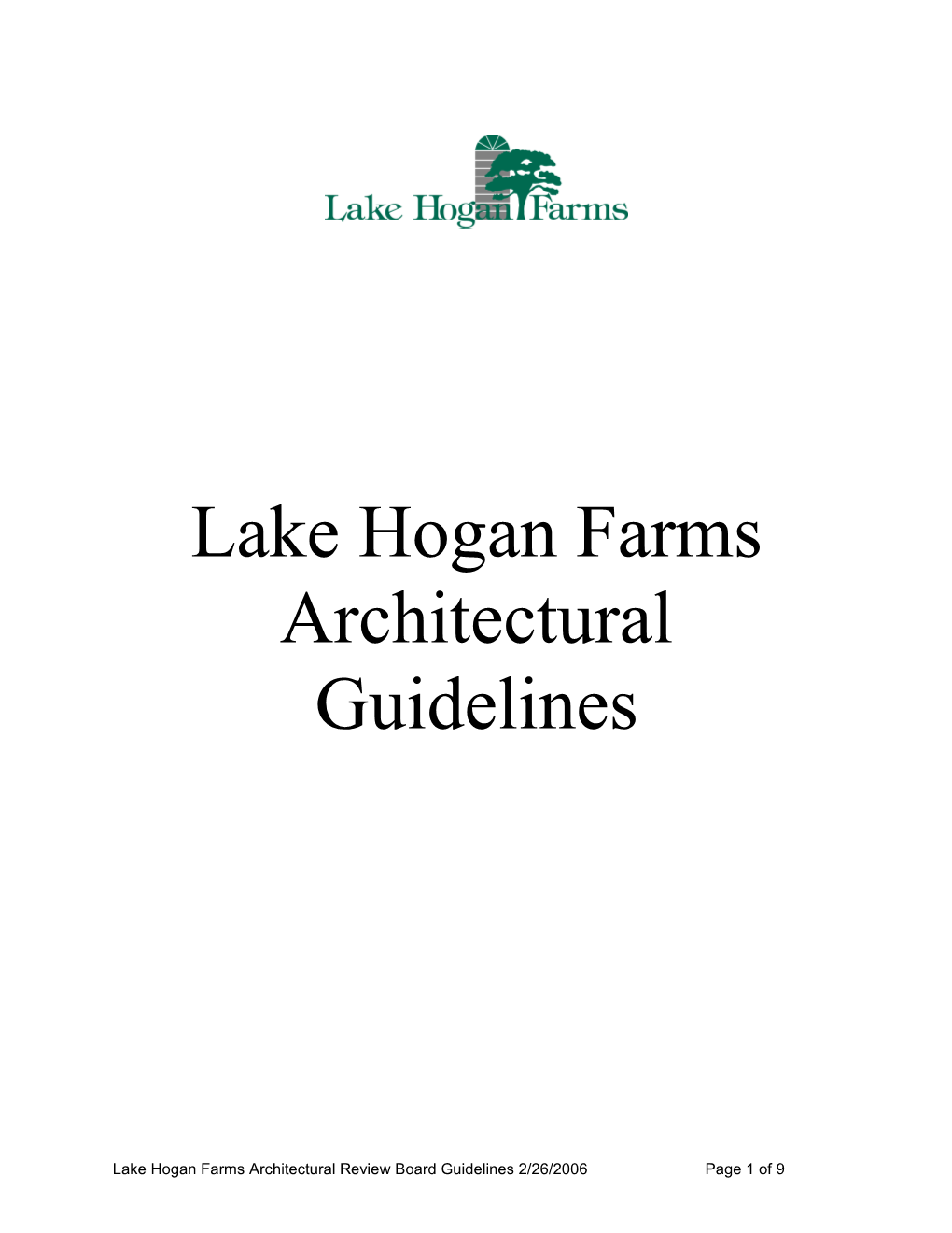 The Lake Hogan Farms