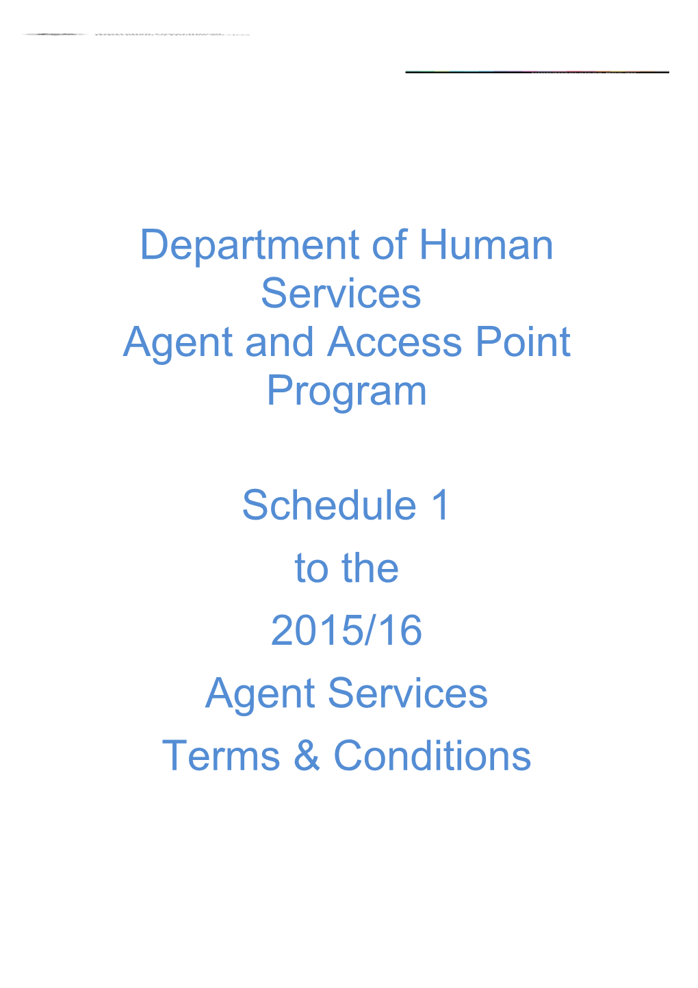15-16 Schedule 1 Agent Services