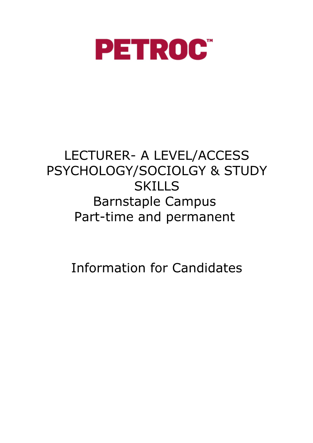 Lecturer- a Level/Access Psychology/Sociolgy & Study Skills