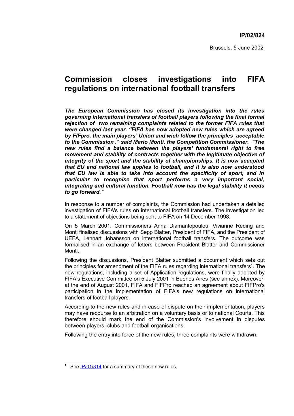 Commission Closes Investigations Into FIFA Regulations on International Football Transfers