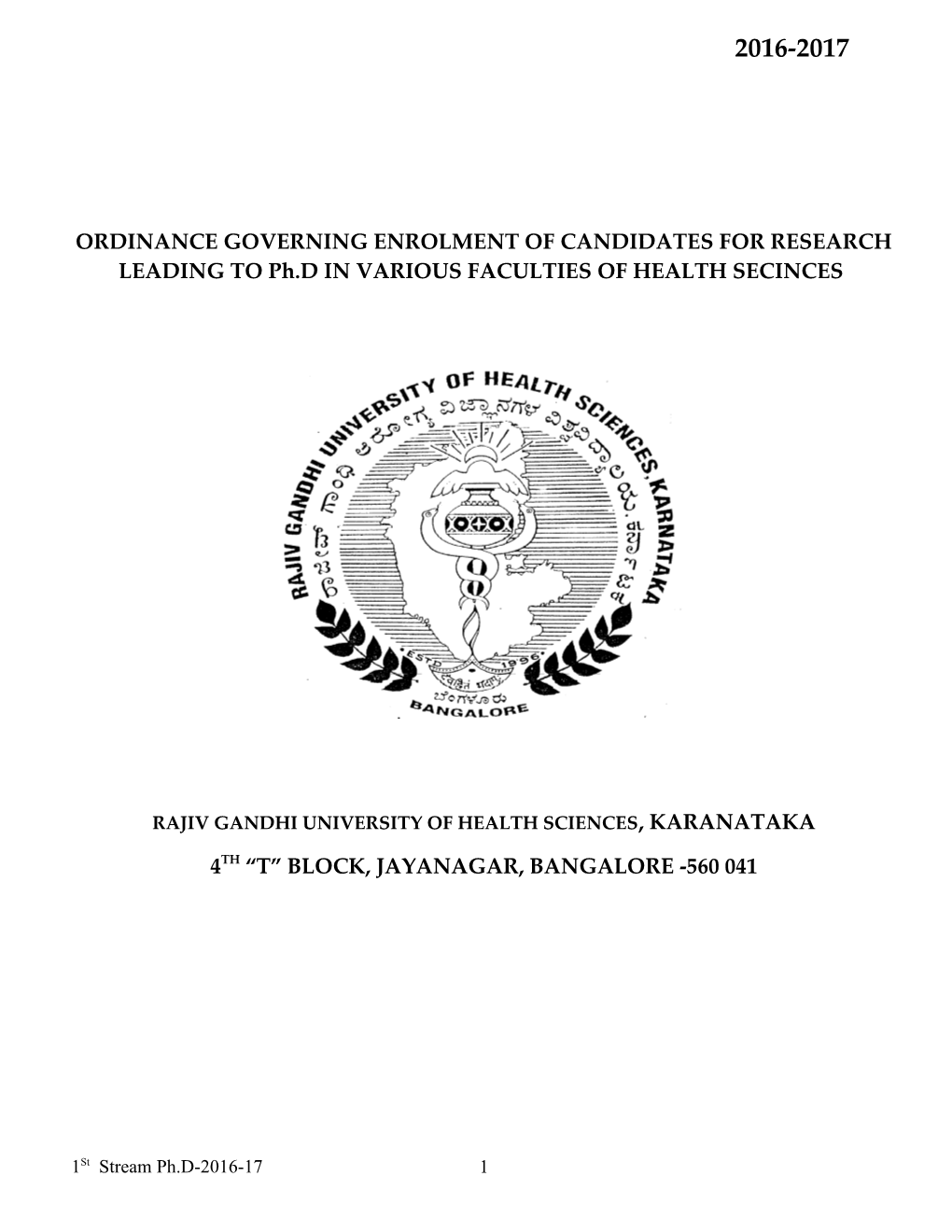 ORDINANCE GOVERNING ENROLMENT of CANDIDATES for RESEARCH LEADING to Ph.D in VARIOUS FACULTIES